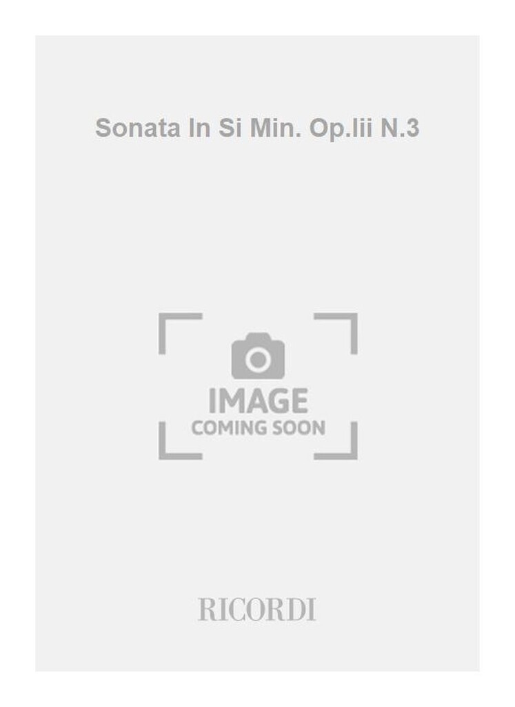 Sonata In Si Min. Op.Iii N.3